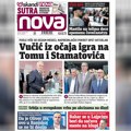 „Nova“: Vučić iz očaja igra na Tomu i Stamatovića