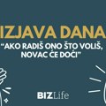 Izjava dana: „Ako radiš ono što voliš, novac će doći“