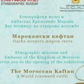 Sjaj maronanskog kaftana: Otvaranje izložbe u Etnografskom muzeju
