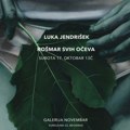Otvaranje izložbe KOŠMAR SVIH OČEVA Luke Jendrišeka