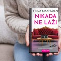 Od autorke svetskog bestselera „Kućna pomoćnica“ stiže najhladniji triler leta