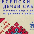 Svesrpski dečji Sabor: Festival dece i mladih iz regiona, dijaspore i Srbije, od 23. do 26.maja, u Beogradu