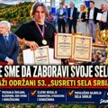 Srbija koja traje: U Kotraži održani 53. „Susreti sela Srbije“, nagrađeni čuvari kulture, tradicije i života na selu