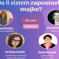 Tribina "Da li sistem zapostavlja majke" sutra na mrežama Bebca