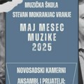 Koncertom Novosadskog kamernog ansambla počinje Maj mesec muzike