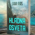 „Hladna osveta“ – novi napeti triler Sare Pirs u prodaji