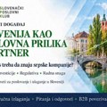 Slovenački poslovni klub organizuje skup o poslovanju i investicijama u Sloveniji