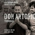 Don Antonio i Trinidad u utorak u CK13