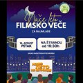 “Bioskop na otvorenom” u petak na Štrandu