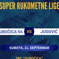 U subotu rukometaši Dubočice 54 dočekuju Jugović