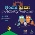 Sremska Mitrovica: Prvi noćni bazar se održava 10. Juna - prepustite se zanimljivim proizvodima
