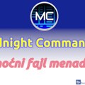 Midnight Commander – ponoćni fajl menadžer