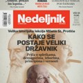 Novi broj Nedeljnika od četvrtka na kioscima: Kako se postaje veliki državnik, sećanje na Oliveru Katarinu i knjiga za koju…