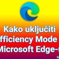 Kako uključiti Efficiency Mode u Microsoft Edge-u