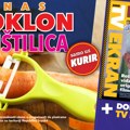 Danas uz kurir – TV Ekran i praktična ljuštilica na poklon!