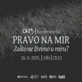 Konferencija "Zašto ne živimo u miru?!" u petak u CK13