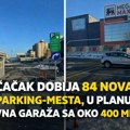 ČAČAK DOBIJA 84 NOVA PARKING MESTA - U PLANU JAVNA GARAŽA SA OKO 400 MESTA
