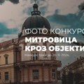 Foto-konkurs „Mitrovica kroz objektiv“ za foto amatere