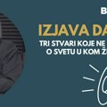 Izjava dana: Tri stvari koje ne znamo o svetu u kom živimo