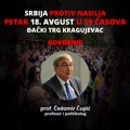 Večeras dvanaesti protest „Srbija protiv nasilja“ u Kragujevcu – govoriće prof. Čedomir Čupić