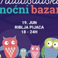 Novosađani, sutra pravac Riblja pijaca! 21. Novosadski noćni bazar startuje od 18 časova. Šoping, zabava i dobar zalogaj kao…
