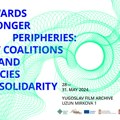 Ka snažnijim periferijama: Međunarodna konferencija o kulturnim politikama u Južnoj Evropi od 28. maja u Jugoslovenskoj…