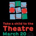 Svetski dan pozorišta za decu i mlade - "Povedite dete u pozorište"