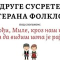 Kragujevac domaćin drugih Susreta veterana folklora: “Prođi, Mile, kroz naš kraj, pa da vidiš šta je raj!”