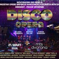 Spoj disko muzike i gvozdene Opere: "Disco opera" 21. marta prvi put u mts dvorani