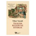 Roman Tibora Varadija "Tragom rezervne istorije" (AUDIO)