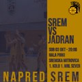 Danas počinje sezona: Srem pred svojim navijačima dočekuje Jadran