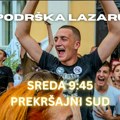 Skup podrške studentu Lazaru Geratoviću ispred Prekršajnog suda u Šapcu – SREDA U 9:45h