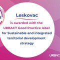 Grad Leskovac dobio priznanje URBACT dobre prakse za Održivu i integralnu teritorijalnu strategiju razvoja – novi i…