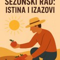 SEZONSKI RAD: ISTINA I IZAZOVI