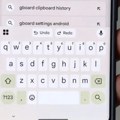 Gboard bi mogao da dobije podešavanje koliko dugo čuva clipboard stavke