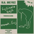Fujčinela Bojs, Brando Gagić bend i DJ Tjamil zatvaraju sezonu u AKC Fuzz-u