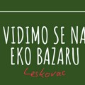 Eko bazar u četvrtak u Leskovcu