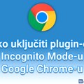 Kako uključiti plugin-ove u Incognito Mode-u u Google Chrome-u