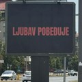 "Љубав побеђује" – порука која збуњује јавност осванула широм региона