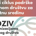 Novi ciklus podrške civilnom društvu za životnu sredinu: Poziv organizacijama civilnog društva