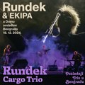 Rundek Cargo Trio – Poslednji Trio u Beogradu / Rundek & Ekipa – U Domu omladine Beograda (2026)