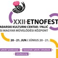 Etnofestival po 22. put - Festival muzike sveta koji ne odustaje (nova lokacija)