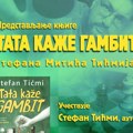 Stefan Tićmi sutra predstavlja novu knjigu „Tata kaže gambit“ u LKC