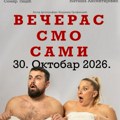 Predstava “Večeras smo sami“ u Kulturnom centru