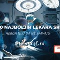 Наши хероји: Ко су најбољи српски лекари, пошаљите своје предлоге! Наставак здравственог серијала