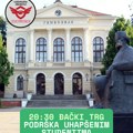Na Đačkom trgu večeras skup podrške uhapšenom studentu Ekonomskog fakulteta