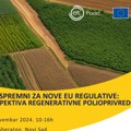 Prva regionalna konferencija o regenerativnoj poljoprivredi 5. novembra u Novom Sadu