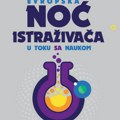 Noć istraživača u Novom Sadu Nauka, radoznalost i zabava u petak 26. septembra