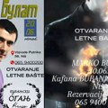 Marko Bulat u Nišu na otvaranju letnje bašte restorana “Bubanjski Oganj”!
