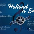 Koncert "Holivud u Srbiji" - Muzika najvećih svetskih holivudskih hitova